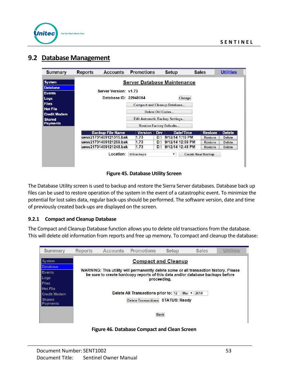 Database management, Compact and cleanup database, Figure 45. database utility screen | Figure 46. database compact and clean screen, 2 database management | Unitec Sentine Owner’s Manual User Manual | Page 63 / 100