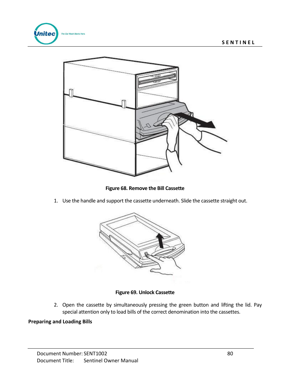 Figure 68. remove the bill cassette, Figure 69. unlock cassette | Unitec Sentine Owner’s Manual User Manual | Page 90 / 100