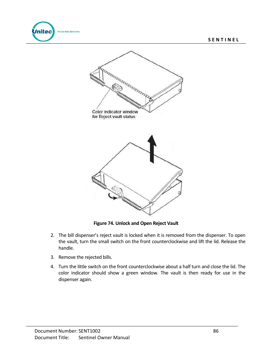 Figure 74. unlock and open reject vault | Unitec Sentine Owner’s Manual User Manual | Page 96 / 100