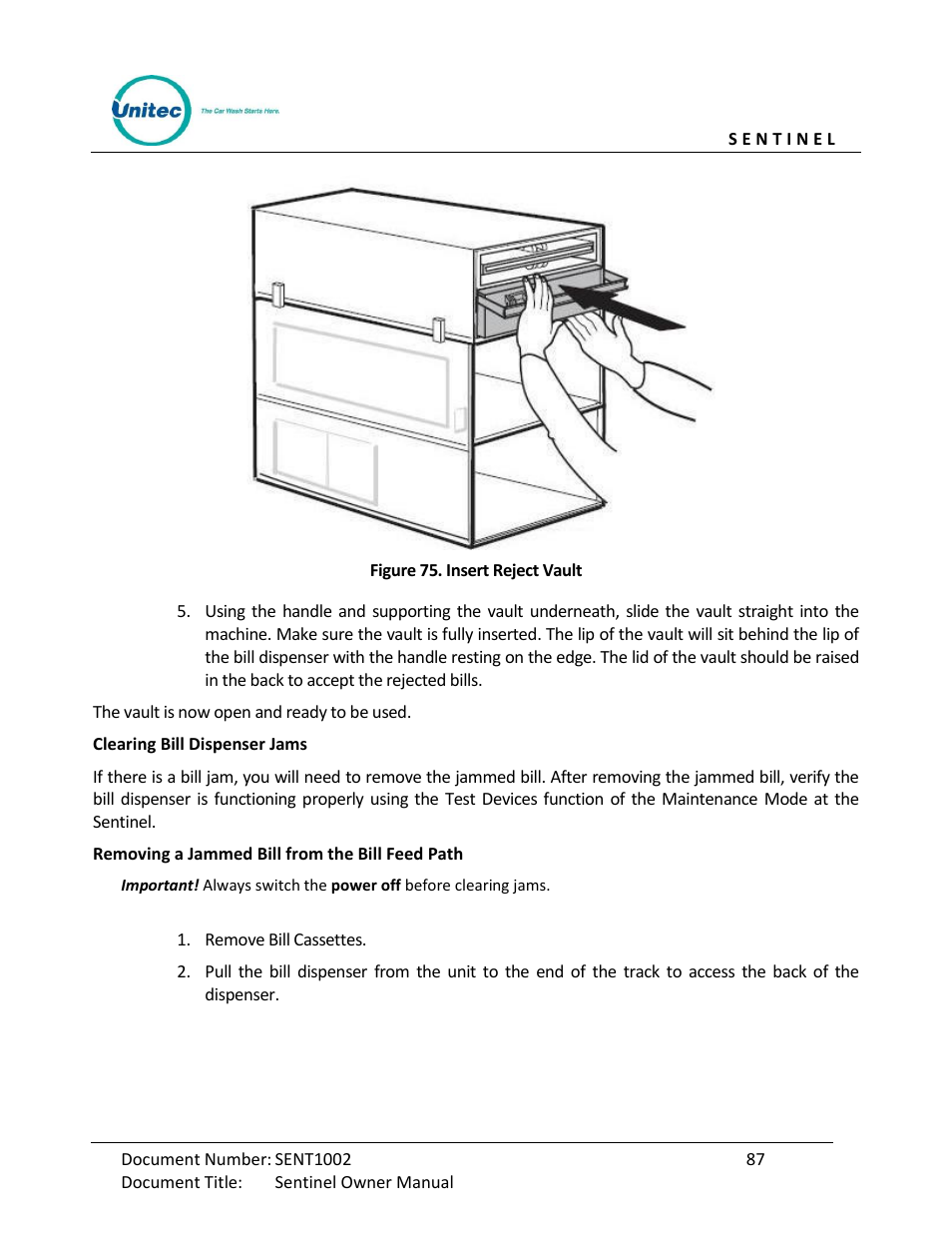 Figure 75. insert reject vault | Unitec Sentine Owner’s Manual User Manual | Page 97 / 100