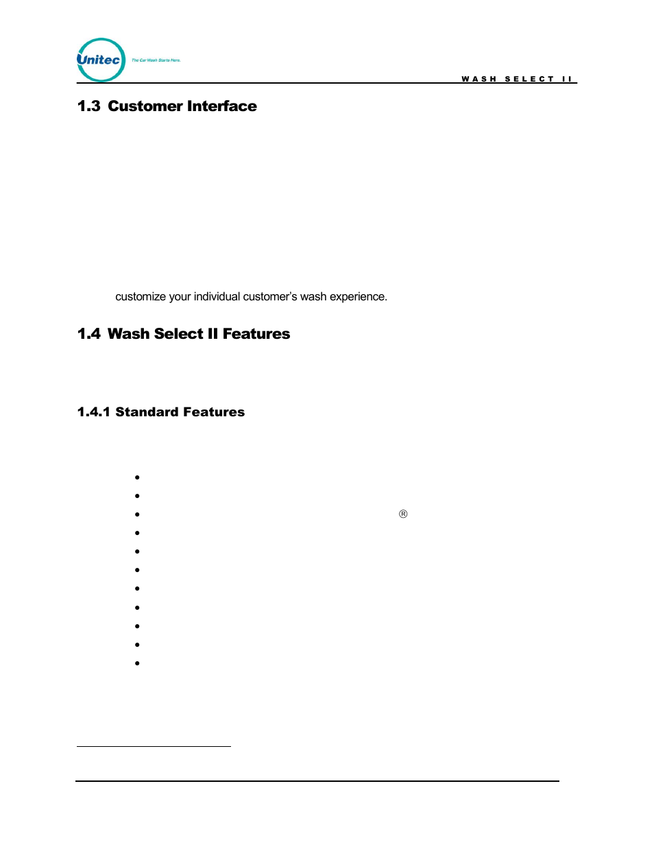 Customer interface, Wash select ii features, Standard features | 3 customer interface, 4 wash select ii features | Unitec Wash Select II POS Owner’s Manual User Manual | Page 16 / 214