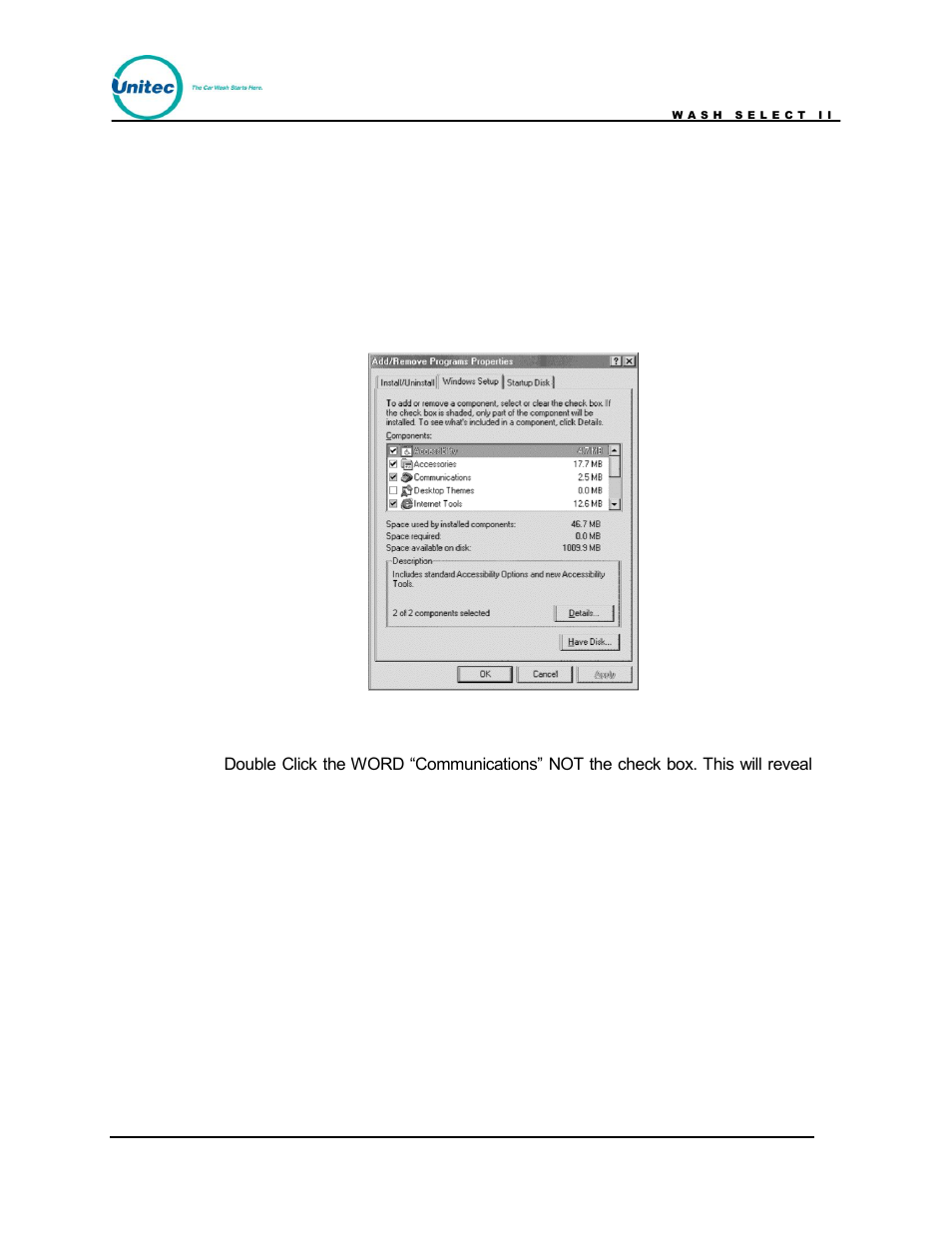 Appendix g, Installing hyperterminal, Figure 33. add/remove programs properties screen | Appendix g. installing hyperterminal | Unitec Wash Select II POS Owner’s Manual User Manual | Page 205 / 214