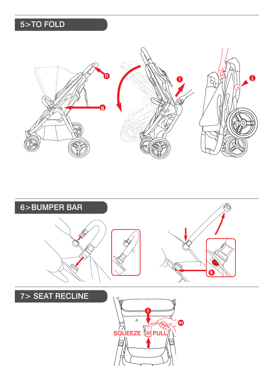 5>to fold 6>bumper bar 7> seat recline | Valco Baby Snap User Manual | Page 4 / 8