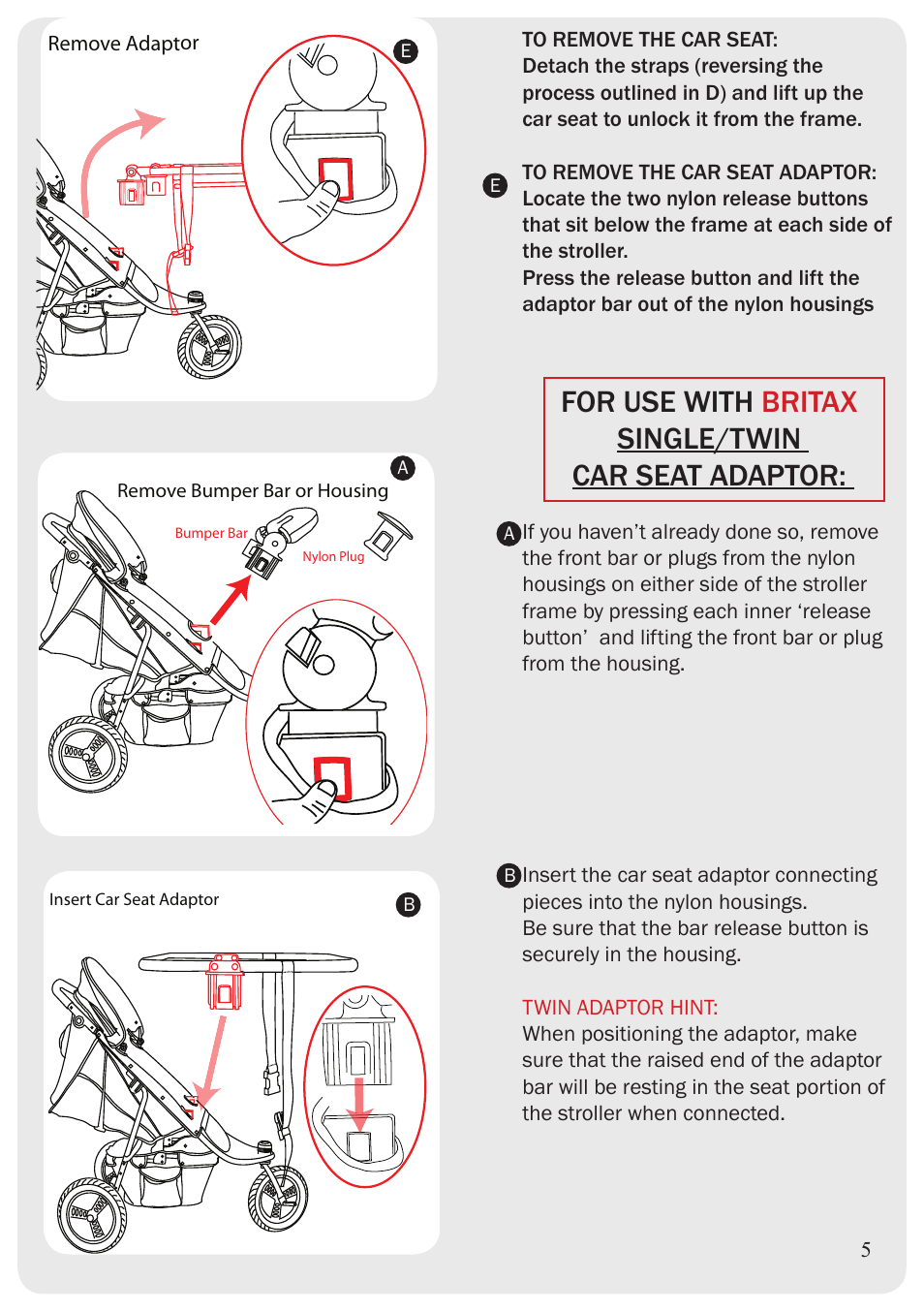 For use with britax single/twin car seat adaptor | Valco Baby Tri-mode Graco User Manual | Page 6 / 8