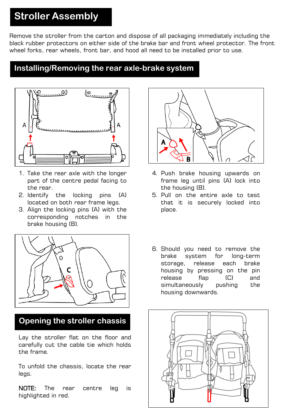 Stroller assembly, Installing/removing the rear axle-brake system, Opening the stroller chassis | Valco Baby Twin Tri Mode User Manual | Page 4 / 16