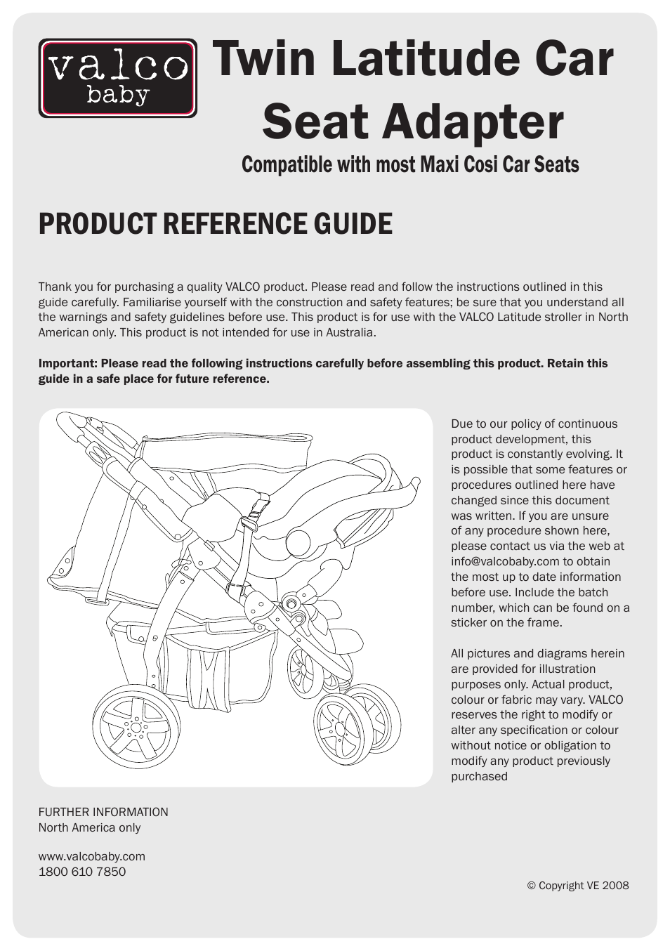 Valco Baby Twin Latitude Maxi Cosi Car Seat Adaptor User Manual | 4 pages