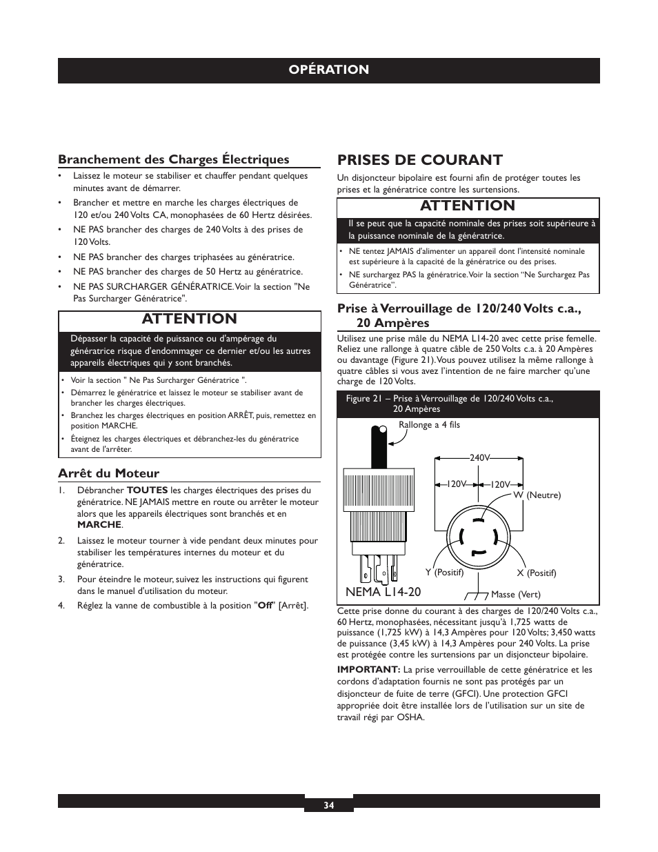 Prises de courant, Attention, Opération | Branchement des charges électriques, Arrêt du moteur, Nema l14-20 | Briggs & Stratton 30236 User Manual | Page 34 / 72