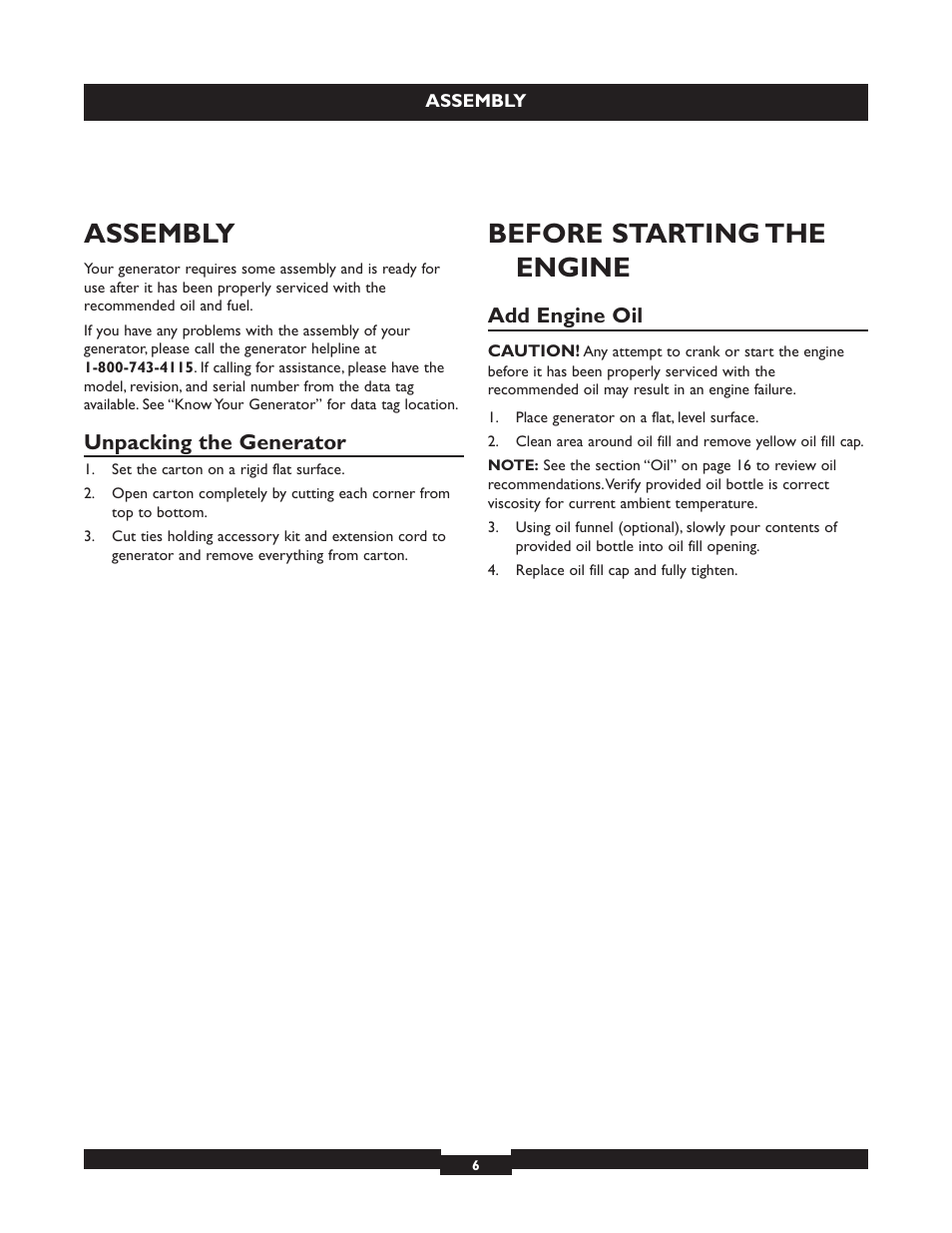Assembly, Before starting the engine, Unpacking the generator | Add engine oil | Briggs & Stratton 30236 User Manual | Page 6 / 72