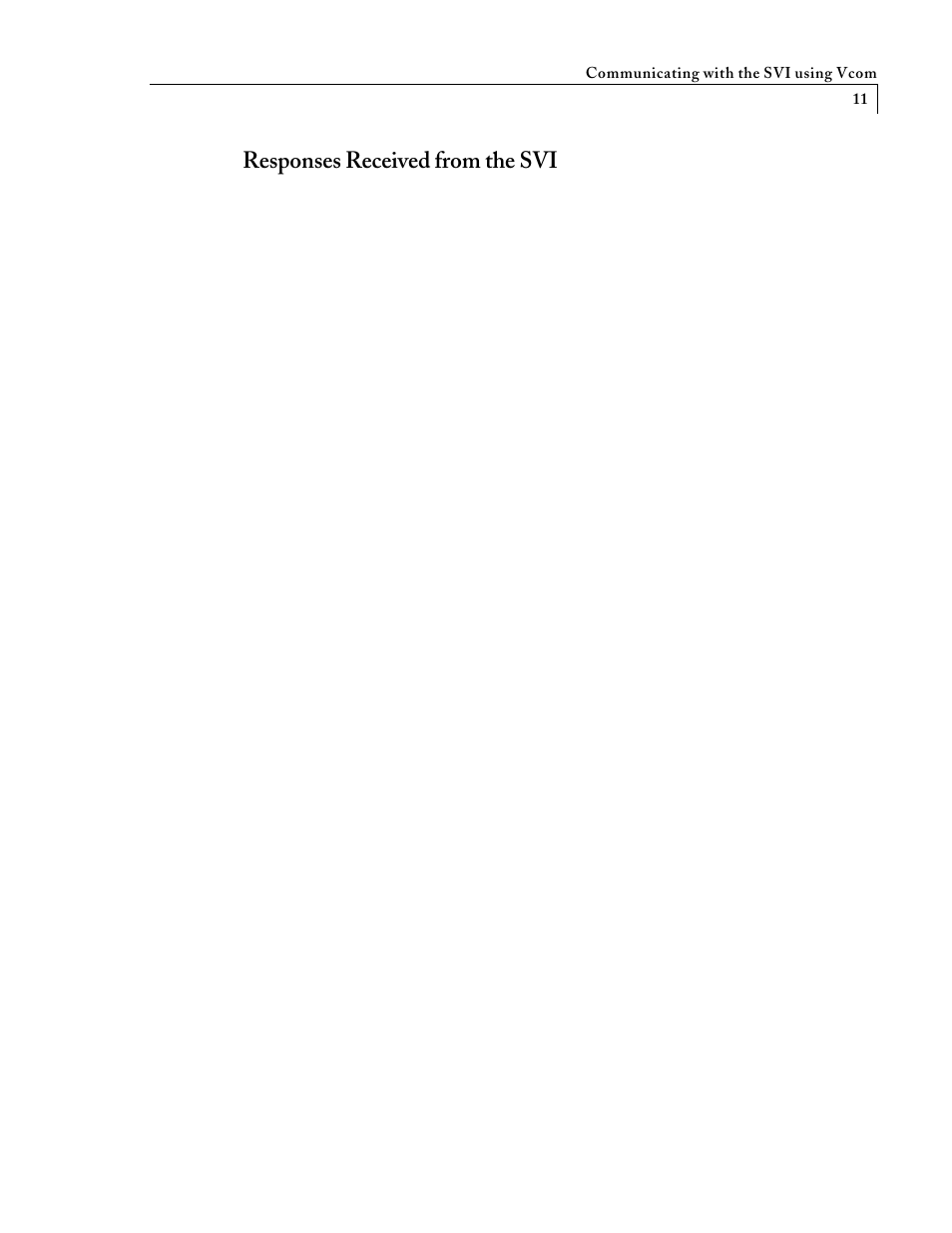Responses received from the svi | VICI SVI User Manual | Page 15 / 21