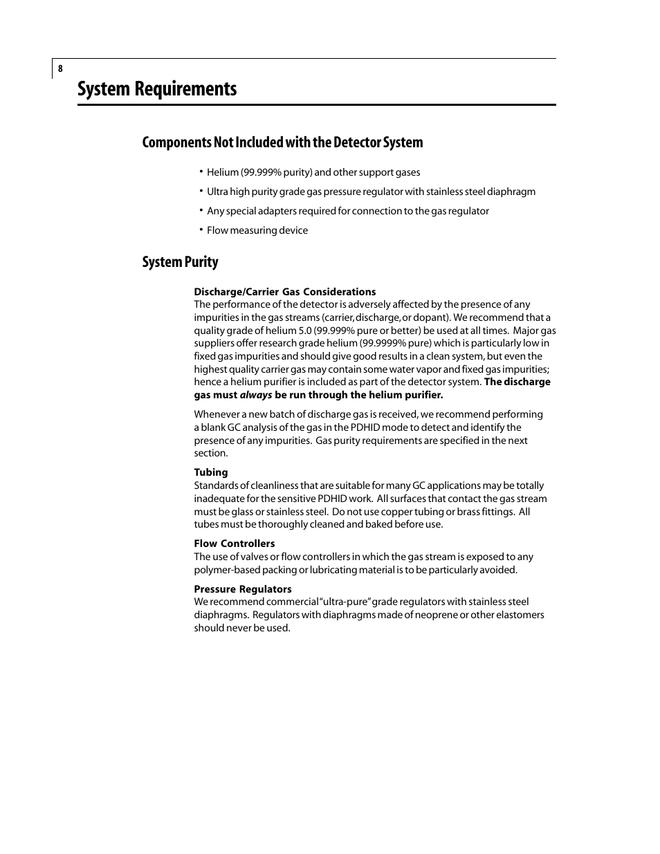 System requirements, Components not included with the detector system, System purity | VICI D-2-IM User Manual | Page 12 / 23