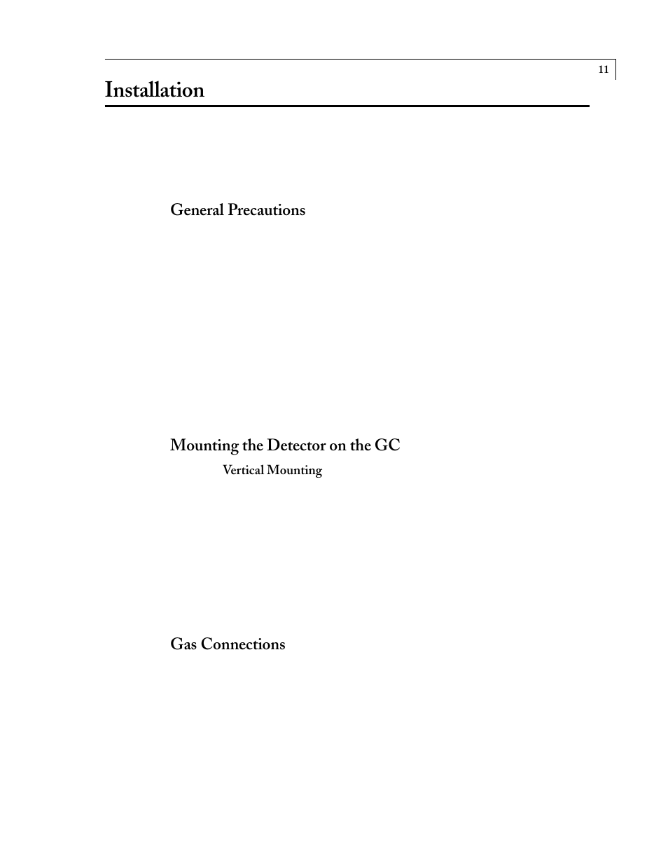 Installation, General precautions, Mounting the detector on the gc | Gas connections | VICI D-4-I Instruction Manual User Manual | Page 13 / 23