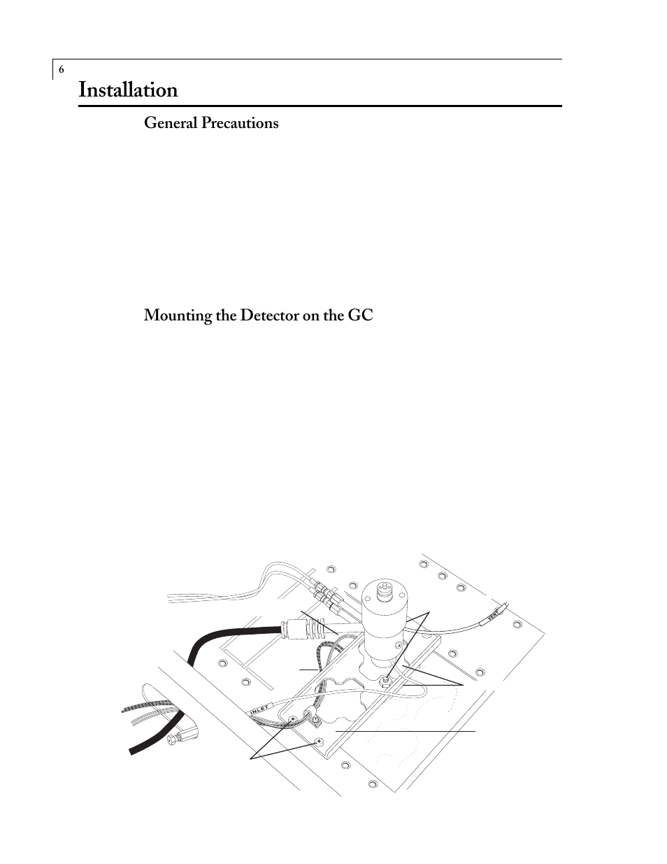 Installation, General precautions, Mounting the detector on the gc | VICI D-4-I-VA38-R User Manual | Page 8 / 18