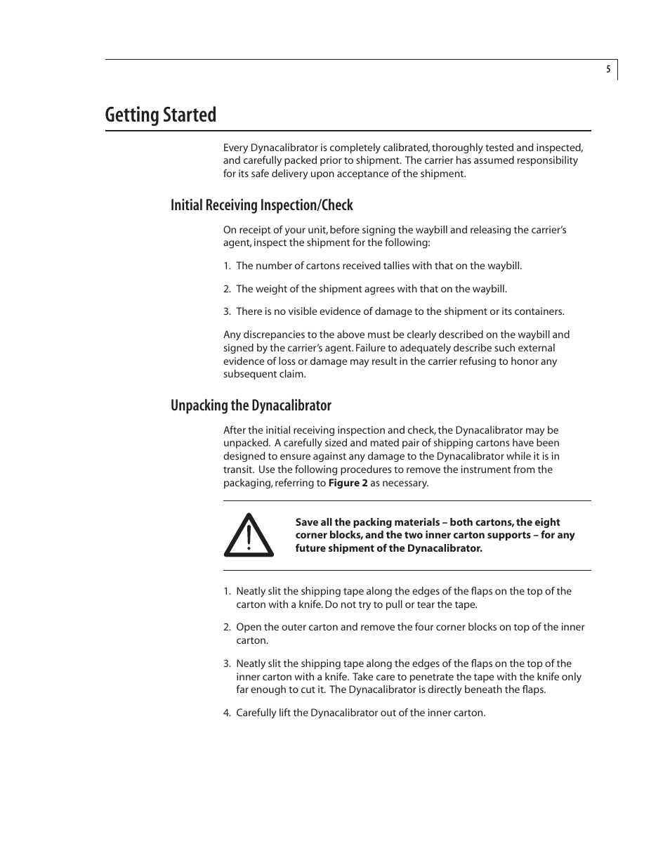 Getting started, Initial receiving inspection/check, Unpacking the dynacalibrator | VICI 230 Dynacalibrator User Manual | Page 9 / 42