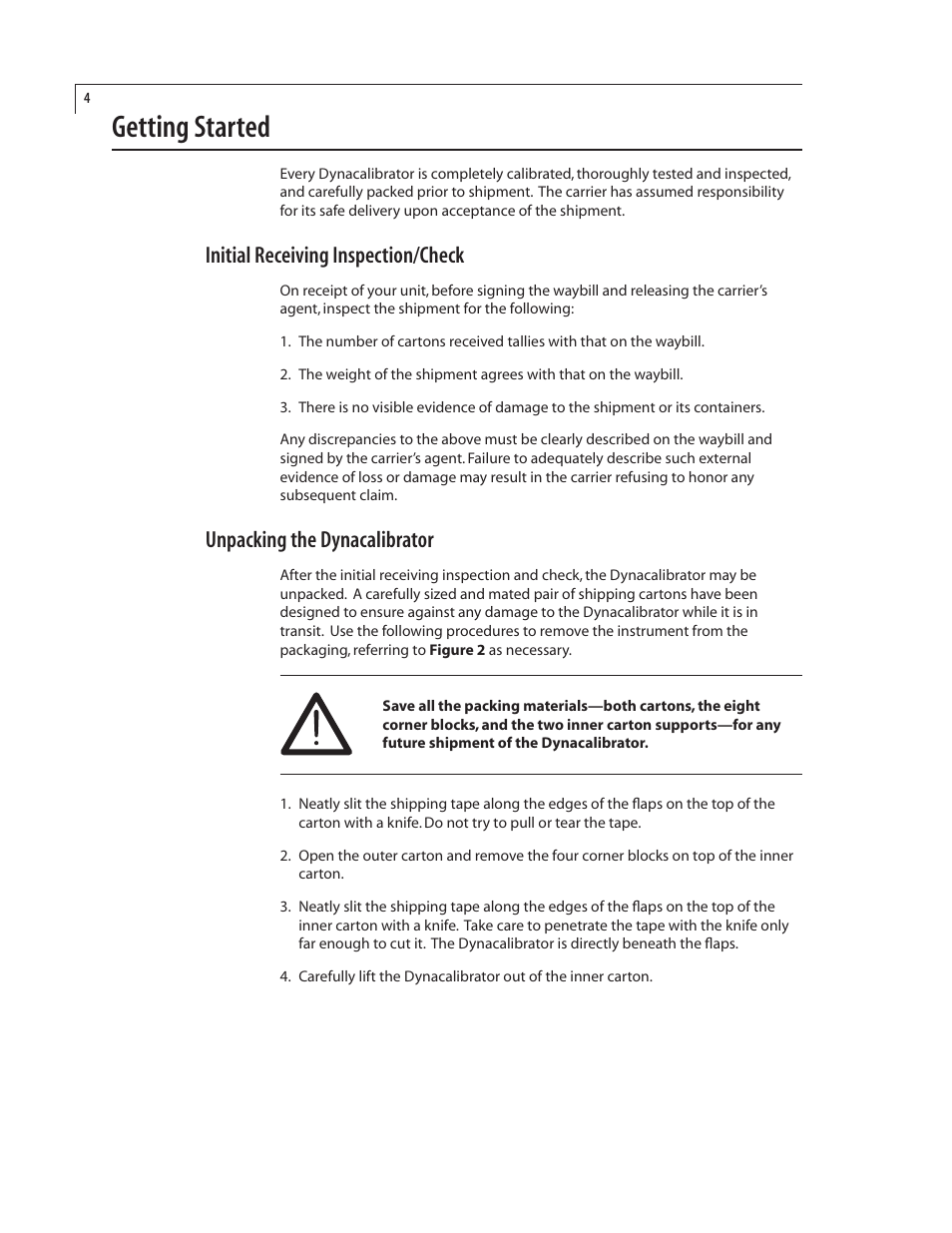 Getting started, Initial receiving inspection/check, Unpacking the dynacalibrator | VICI 235 Dynacalibrator User Manual | Page 8 / 31