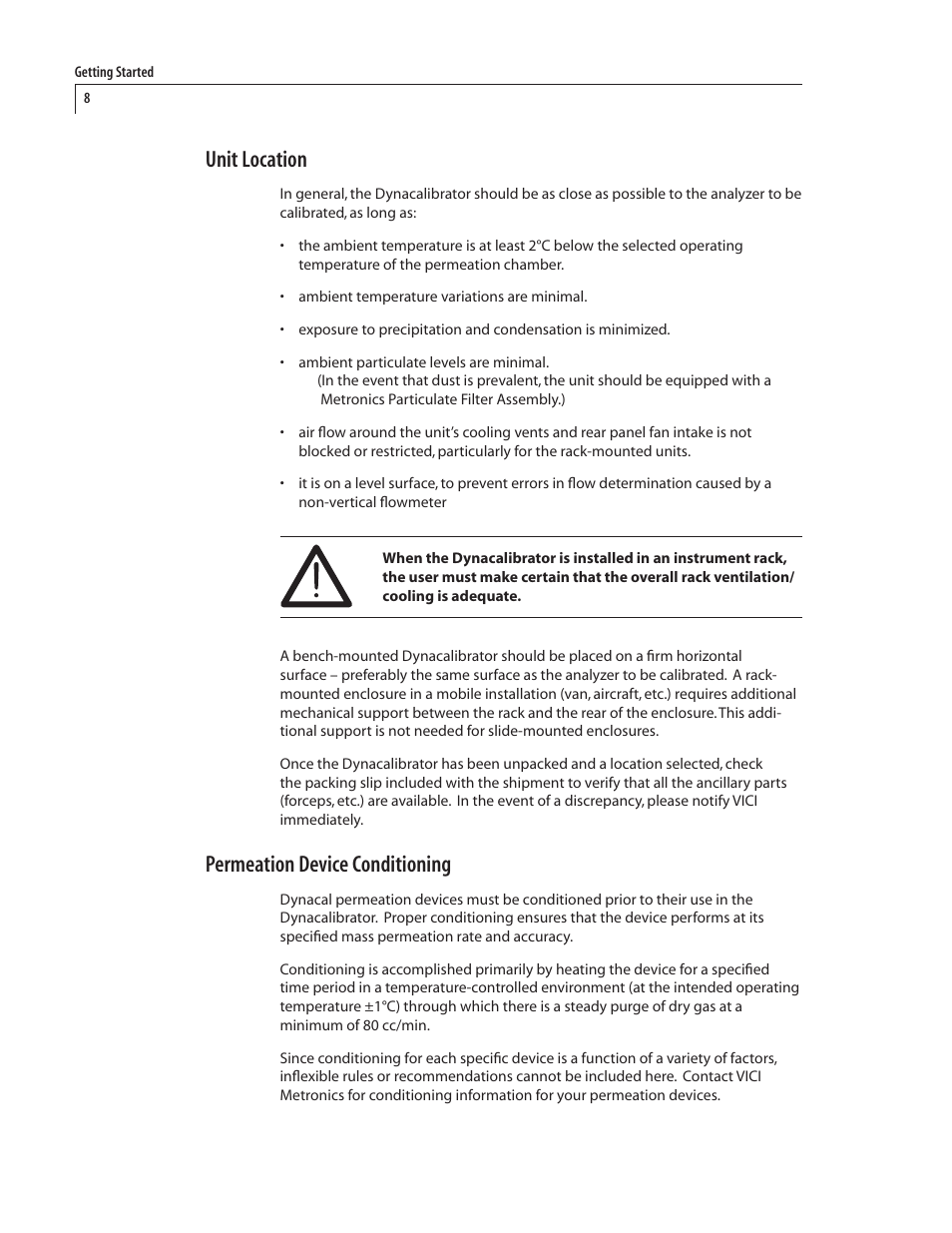 Unit location, Permeation device conditioning | VICI 340 Dynacalibrator User Manual | Page 12 / 44