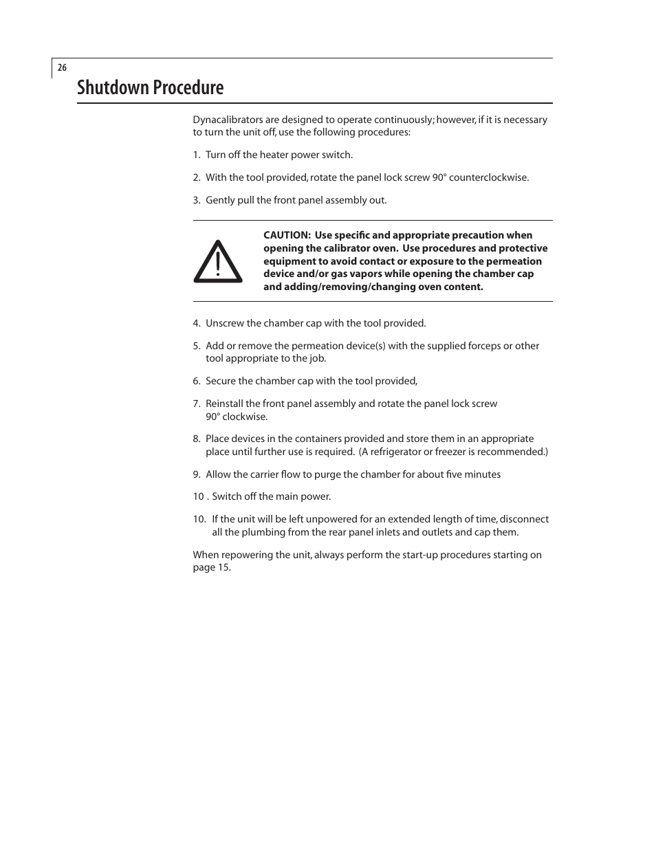 Shutdown procedure | VICI 340 Dynacalibrator User Manual | Page 30 / 44