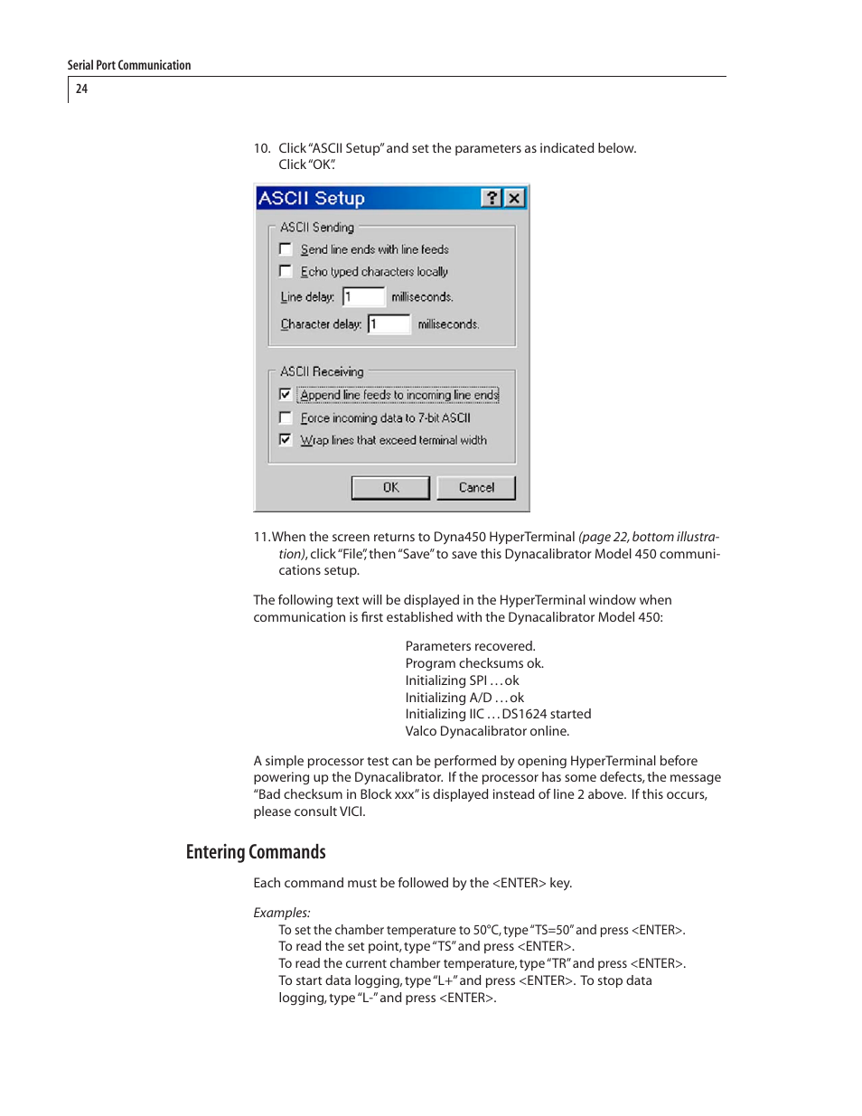 Entering commands | VICI 450 Dynacalibrator User Manual | Page 28 / 44