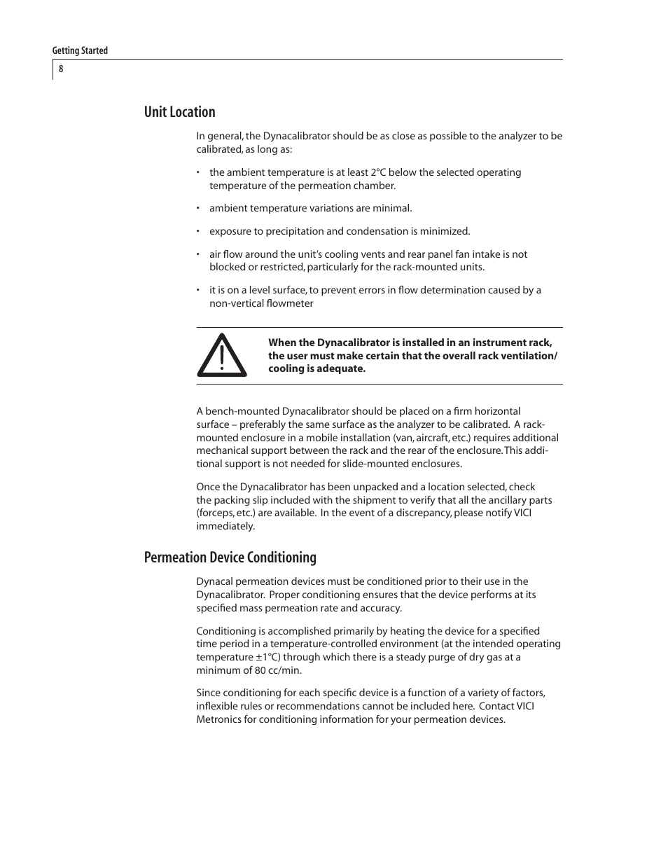 Unit location, Permeation device conditioning | VICI 500 Dynacalibrator User Manual | Page 12 / 37