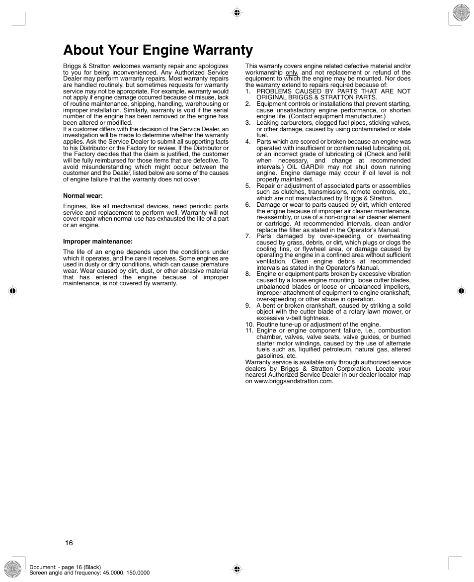 About your engine warranty | Briggs & Stratton 12K300 User Manual | Page 16 / 16