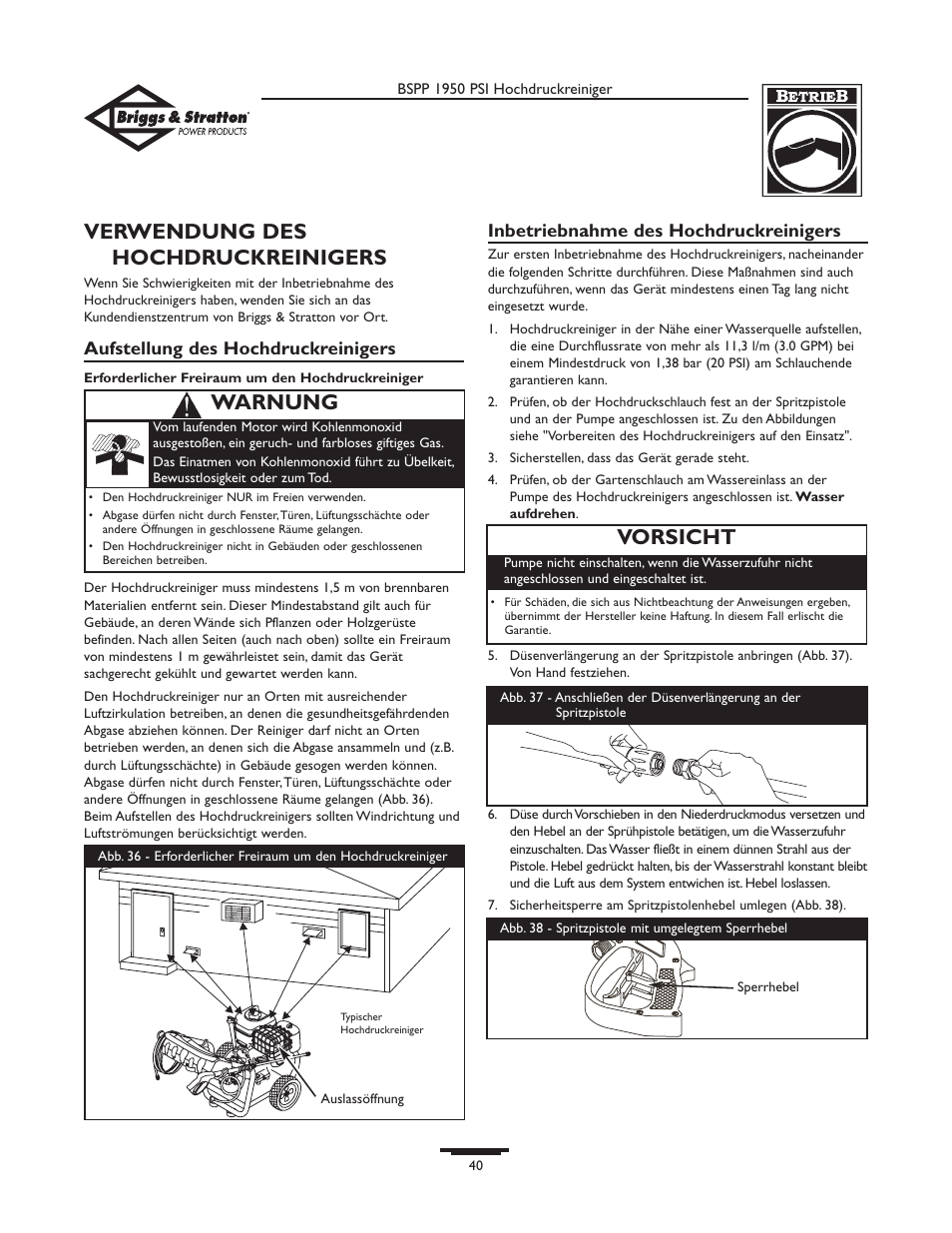 Verwendung des hochdruckreinigers, Vorsicht, Warnung | Aufstellung des hochdruckreinigers, Inbetriebnahme des hochdruckreinigers | Briggs & Stratton 20222 User Manual | Page 40 / 80