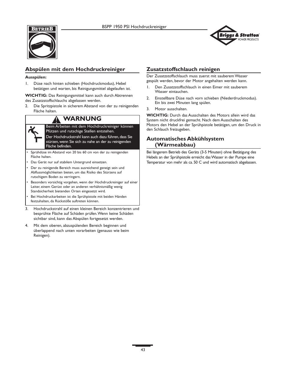 Warnung, Abspülen mit dem hochdruckreiniger, Zusatzstoffschlauch reinigen | Automatisches abkühlsystem (wärmeabbau) | Briggs & Stratton 20222 User Manual | Page 43 / 80