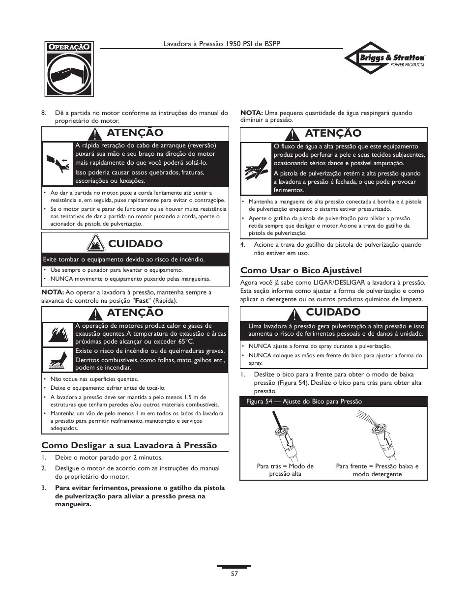 Cuidado, Atenção, Como desligar a sua lavadora à pressão | Como usar o bico ajustável | Briggs & Stratton 20222 User Manual | Page 57 / 80