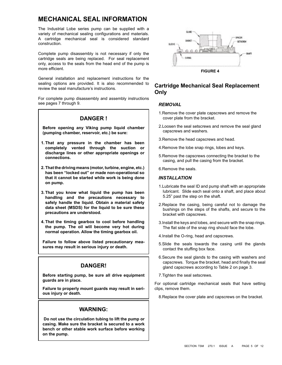 Mechanical seal information, Danger, Cartridge mechanical seal replacement only | Warning | Viking Pump TSM270.1: RL 16 and 25 Standard User Manual | Page 5 / 12