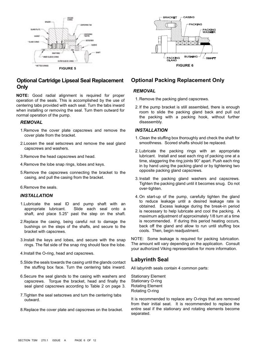 Optional packing replacement only, Labyrinth seal, Optional cartridge lipseal seal replacement only | Viking Pump TSM270.1: RL 16 and 25 Standard User Manual | Page 6 / 12