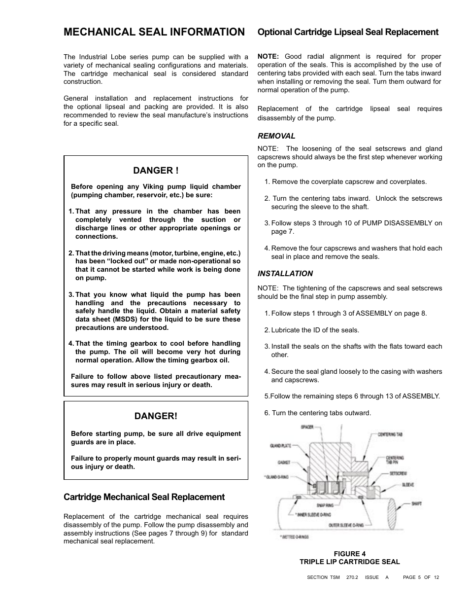 Mechanical seal information, Optional cartridge lipseal seal replacement, Danger | Cartridge mechanical seal replacement | Viking Pump TSM270.2: RL 16 and 25 High Pressure User Manual | Page 5 / 12