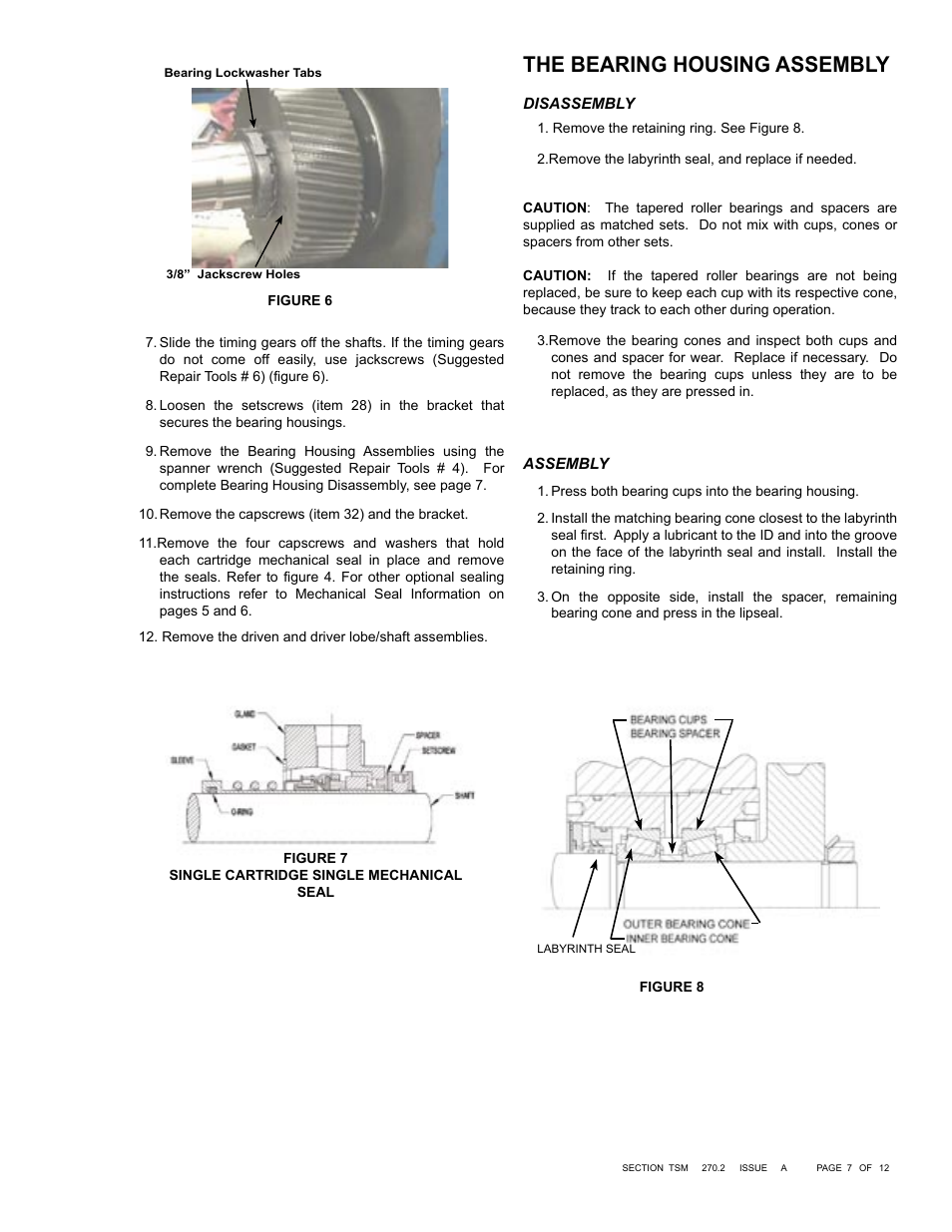 The bearing housing assembly | Viking Pump TSM270.2: RL 16 and 25 High Pressure User Manual | Page 7 / 12