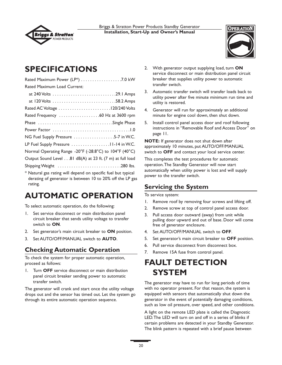 Calling the factor, Calling the factory, Specifications | Automatic operation, Fault detection system, Checking automatic operation, Servicing the system | Briggs & Stratton 01897-0 User Manual | Page 20 / 84