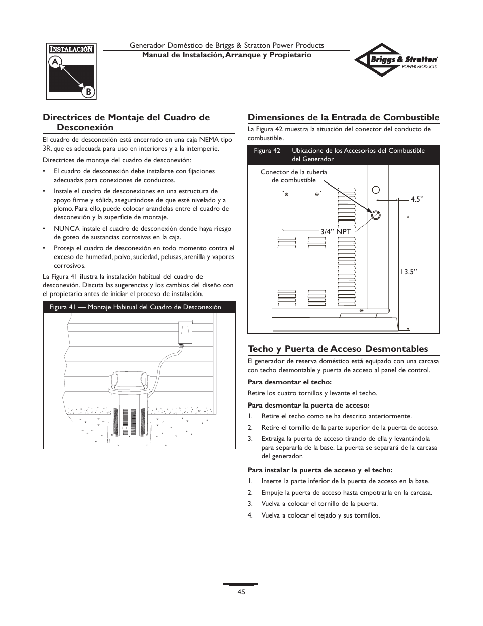 Directrices de montaje del cuadro de desconexión, Dimensiones de la entrada de combustible, Techo y puerta de acceso desmontables | Briggs & Stratton 01897-0 User Manual | Page 45 / 84