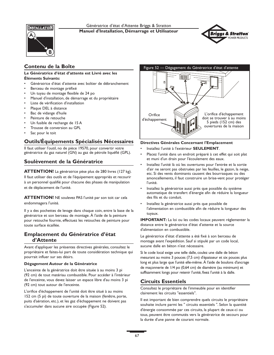Contenu de la boîte, Outils/équipements spécialisés nécessaires, Soulèvement de la génératrice | Emplacement du génératrice d’état d’attente, Circuits essentiels | Briggs & Stratton 01897-0 User Manual | Page 67 / 84
