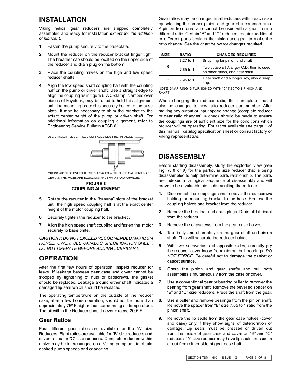 Installation, Disassembly, Operation | Gear ratios | Viking Pump TSM610: Offset Gear Reducers User Manual | Page 3 / 8