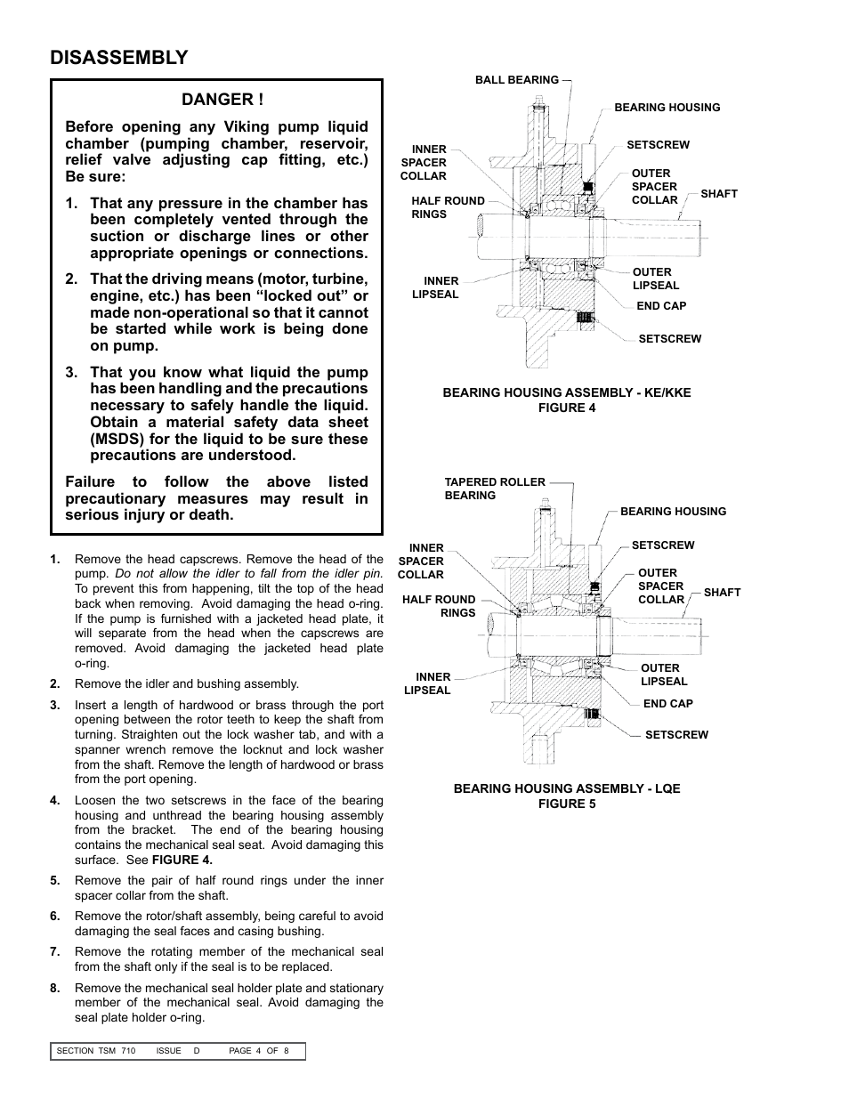 Disassembly, Danger | Viking Pump TSM710: KE-LQE 4076/4176 User Manual | Page 4 / 8