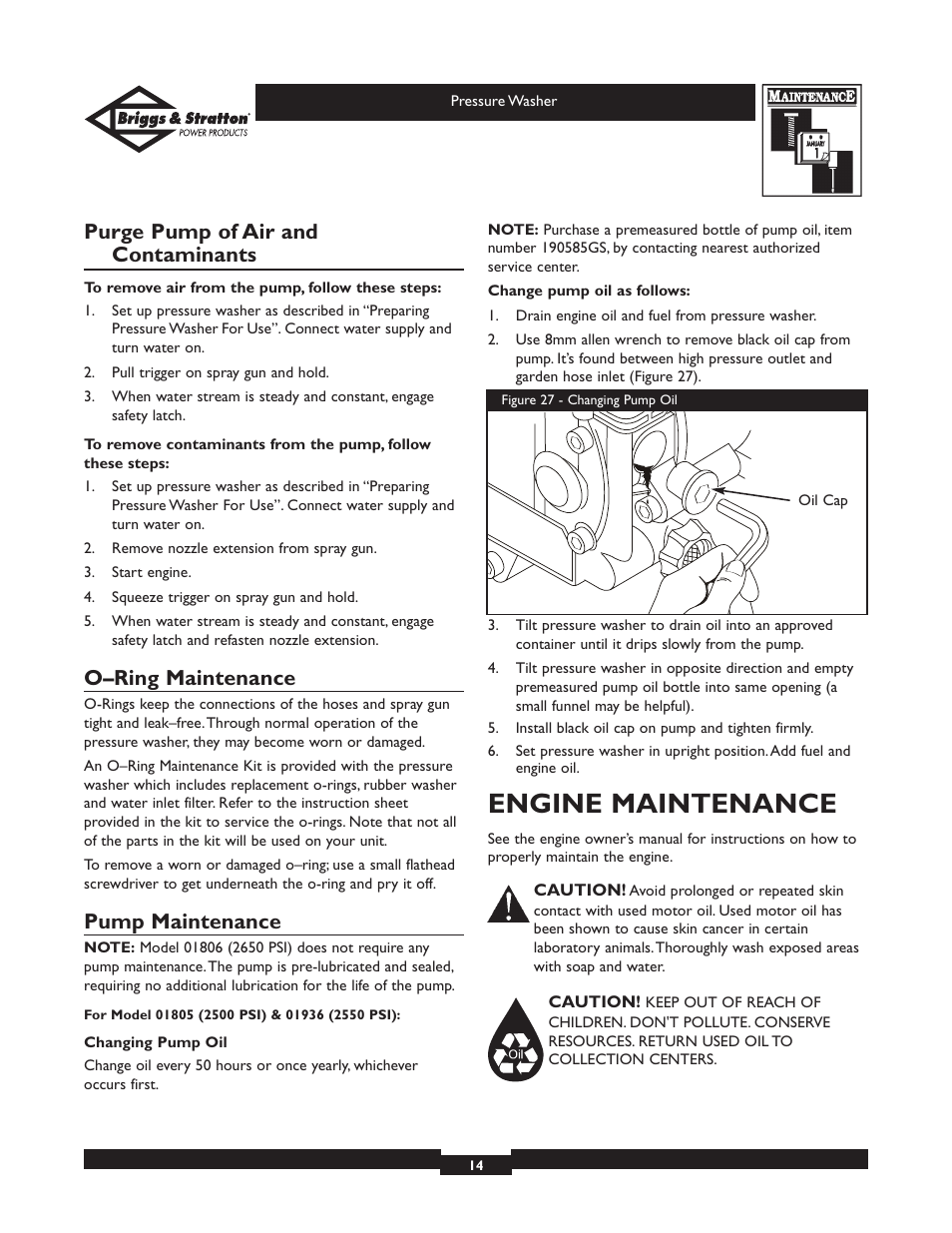 Engine maintenance, Purge pump of air and contaminants, O–ring maintenance | Pump maintenance | Briggs & Stratton 01936 User Manual | Page 14 / 35