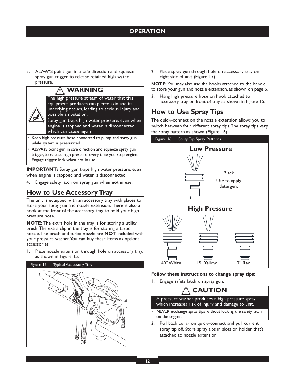 How to use accessory tray, How to use spray tips, Caution | Low pressure high pressure, Warning | Briggs & Stratton 20224 User Manual | Page 12 / 92