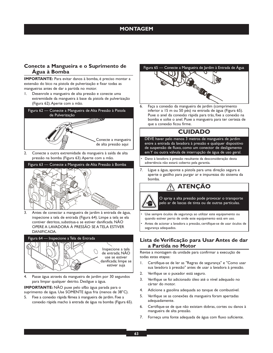 Cuidado, Atenção, Montagem | Conecte a mangueira e o suprimento de água à bomba | Briggs & Stratton 20224 User Manual | Page 63 / 92