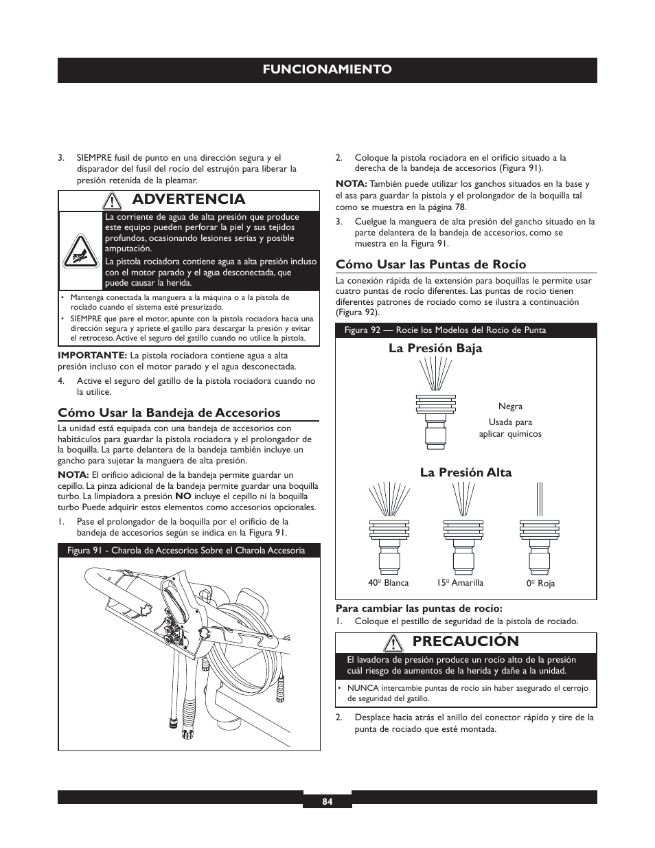 Precaución, Advertencia, Funcionamiento | Cómo usar la bandeja de accesorios, Cómo usar las puntas de rocío, La presión baja la presión alta | Briggs & Stratton 20224 User Manual | Page 84 / 92