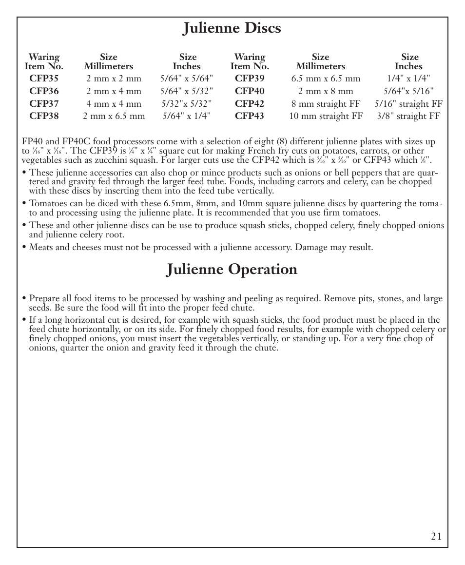 Julienne discs, Julienne operation | Waring FP40C User Manual | Page 21 / 28