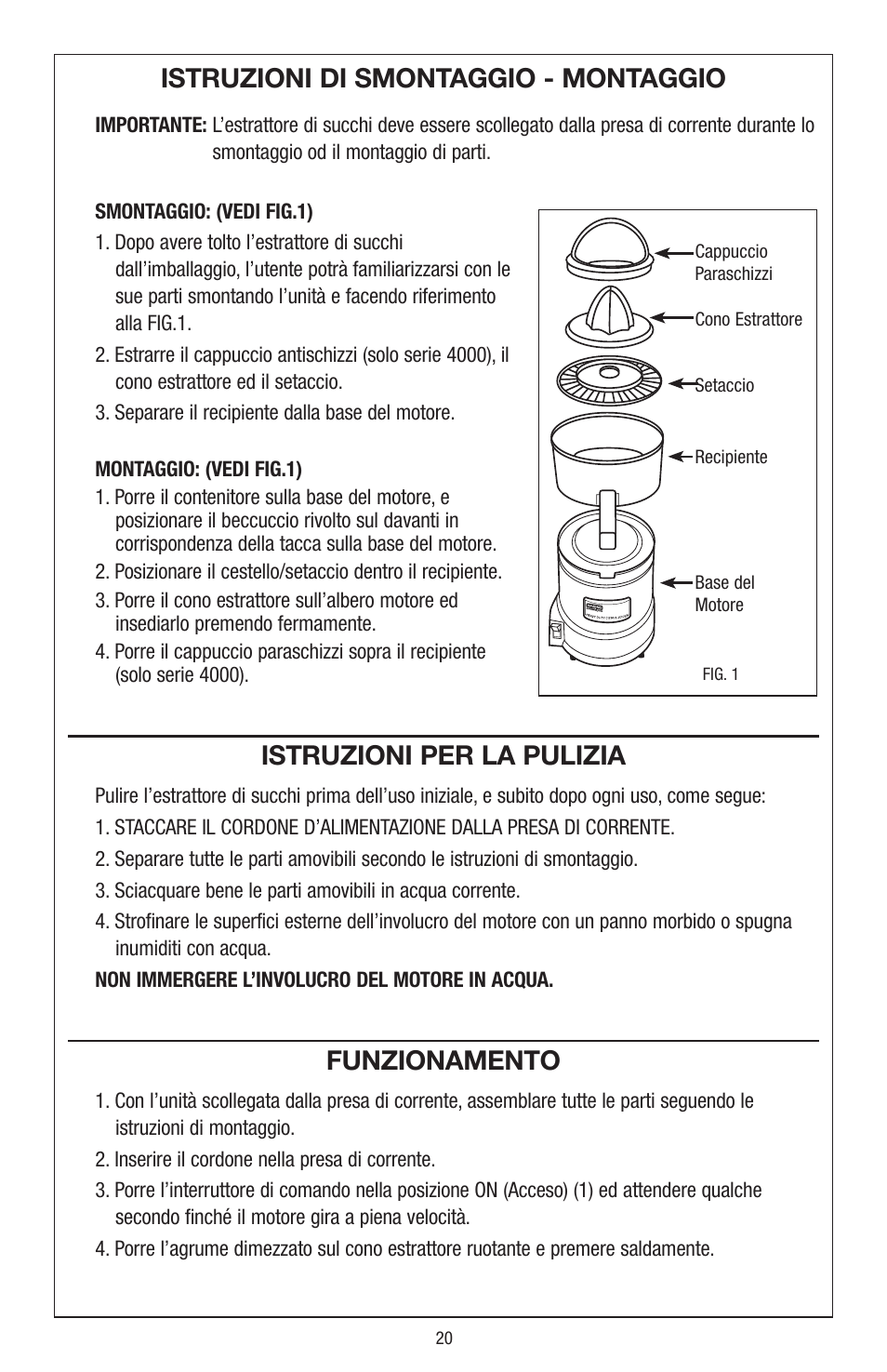 Istruzioni di smontaggio - montaggio, Istruzioni per la pulizia, Funzionamento | Waring JC4000 User Manual | Page 21 / 24