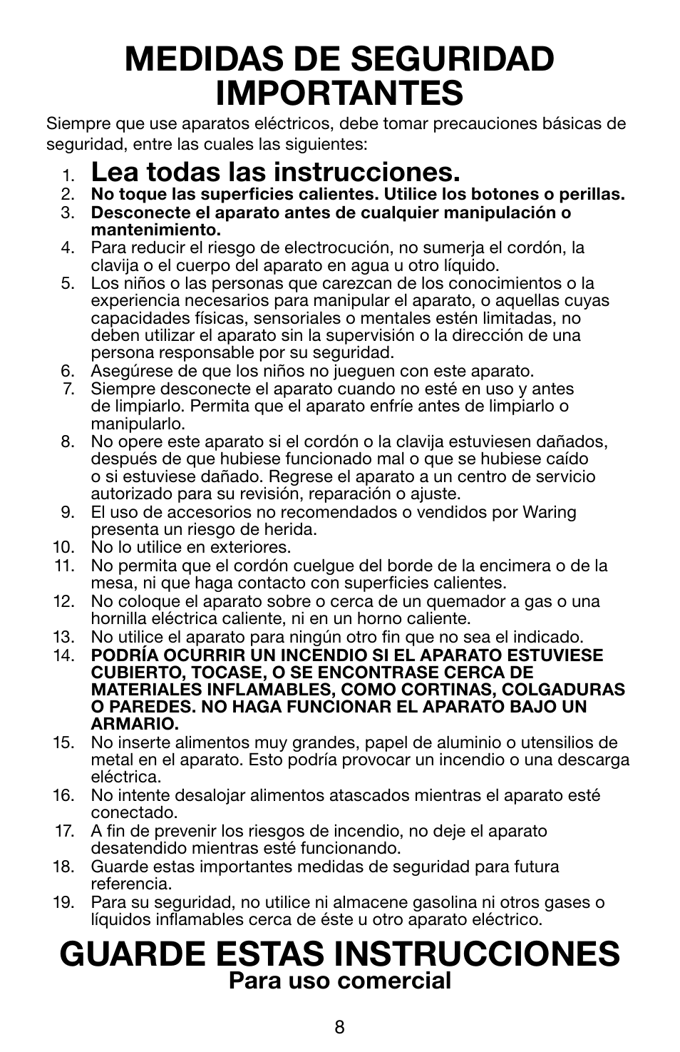 Medidas de seguridad importantes, Guarde estas instrucciones, Lea todas las instrucciones | Para uso comercial | Waring WCT850 User Manual | Page 8 / 20