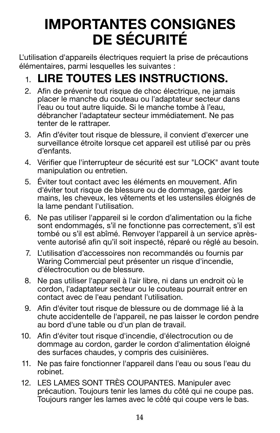 Importantes consignes de sécurité, Lire toutes les instructions | Waring WEK200 User Manual | Page 14 / 20