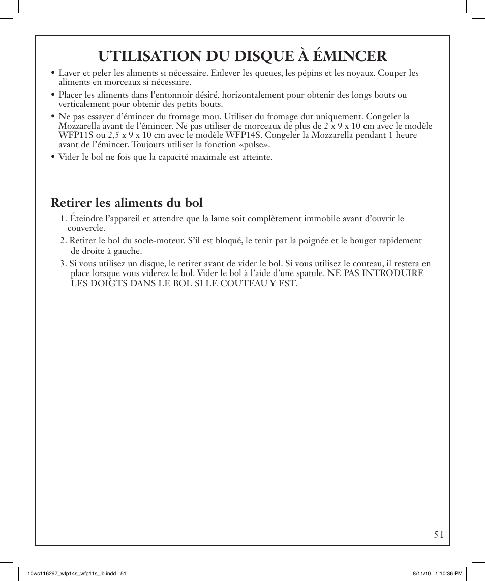 Utilisation du disque à émincer, Retirer les aliments du bol | Waring WFP14S User Manual | Page 51 / 56