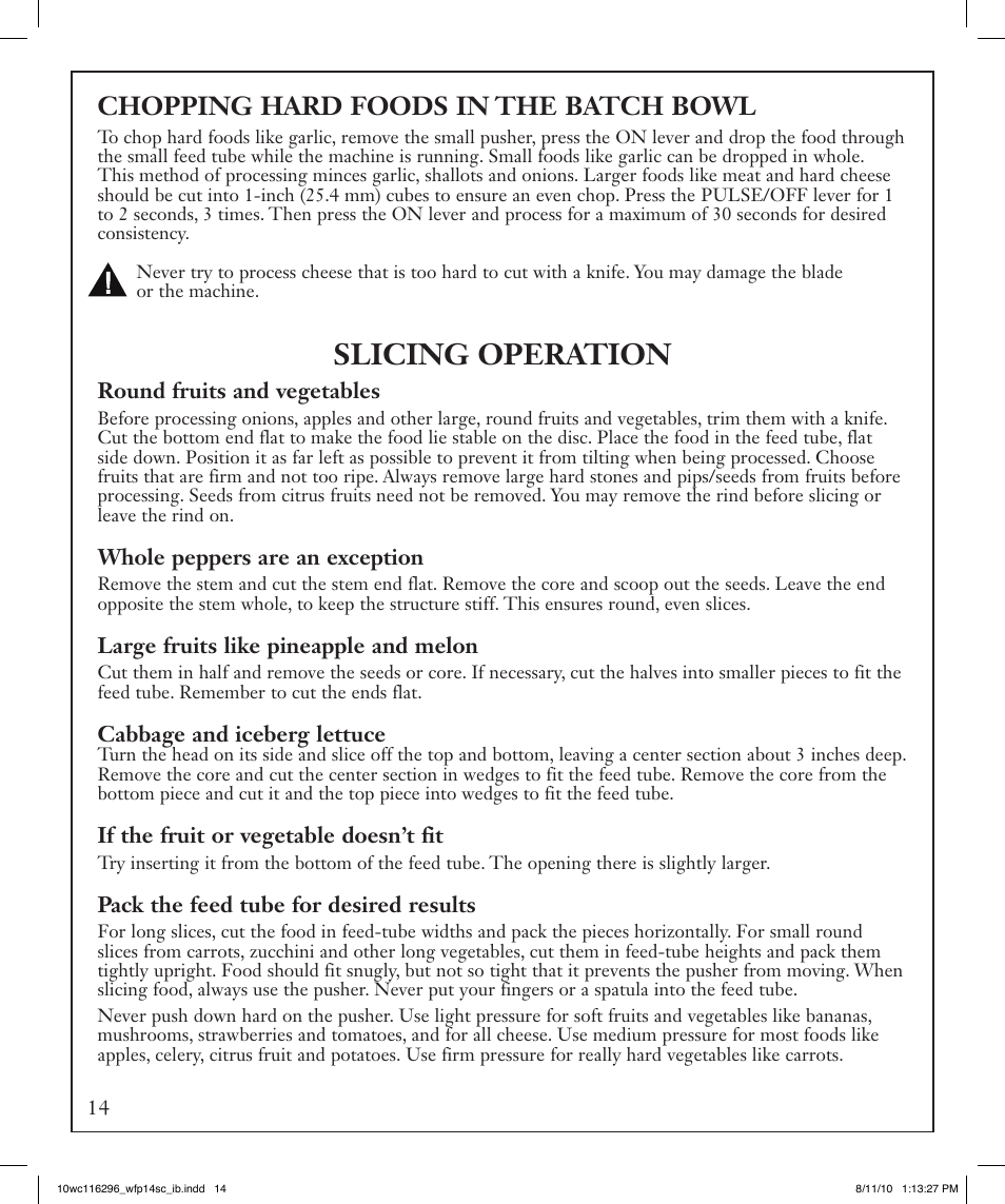 Slicing operation, Chopping hard foods in the batch bowl | Waring WFP14SC User Manual | Page 14 / 60