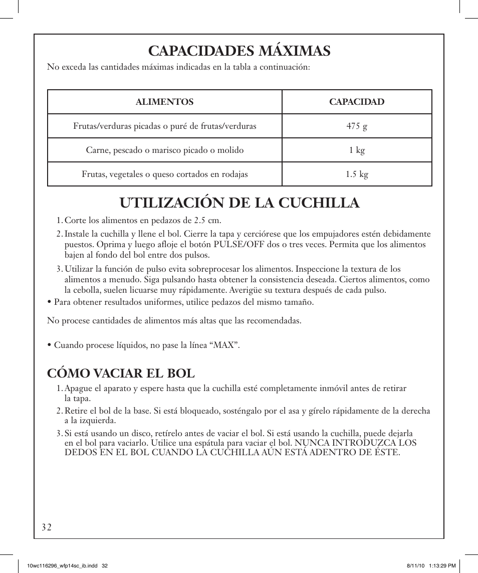 Capacidades máximas, Utilización de la cuchilla, Cómo vaciar el bol | Waring WFP14SC User Manual | Page 32 / 60