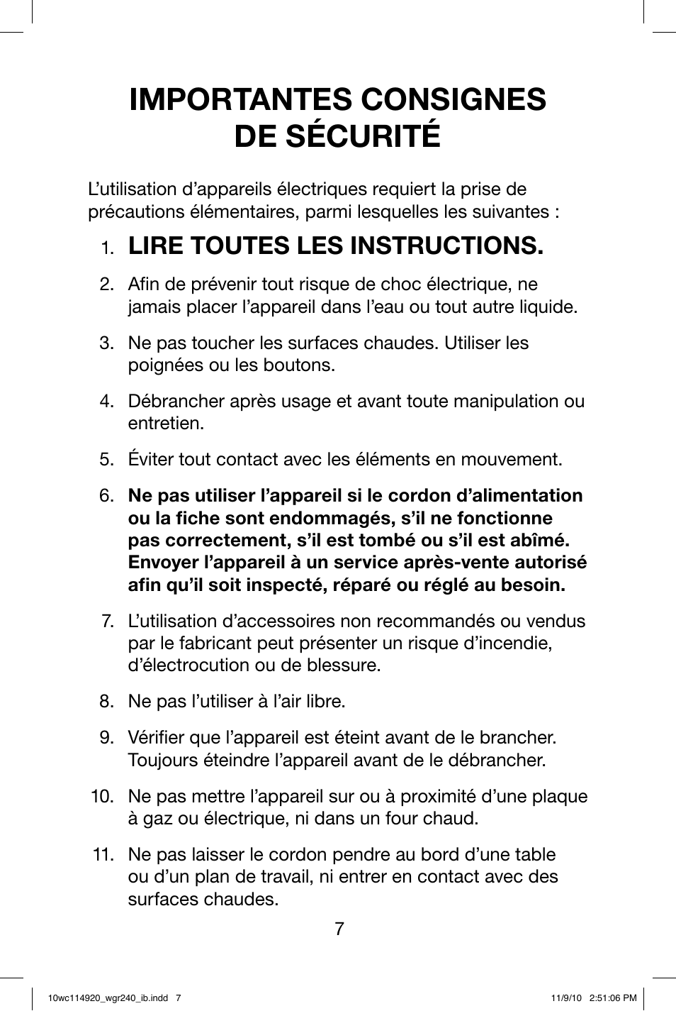 Importantes consignes de sécurité, Lire toutes les instructions | Waring WGR240 User Manual | Page 8 / 20