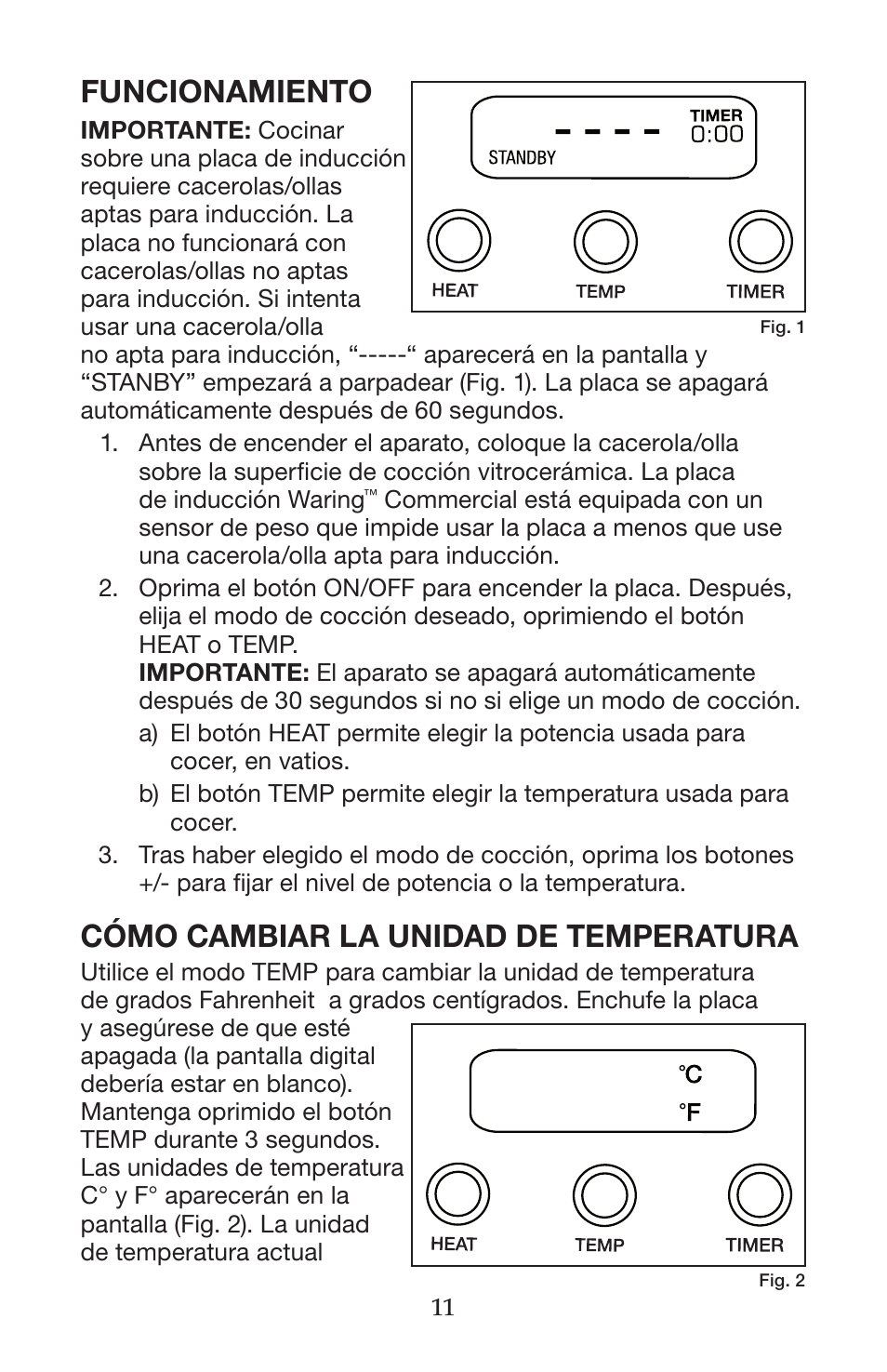 Funcionamiento, Cómo cambiar la unidad de temperatura | Waring WIH400 User Manual | Page 11 / 20