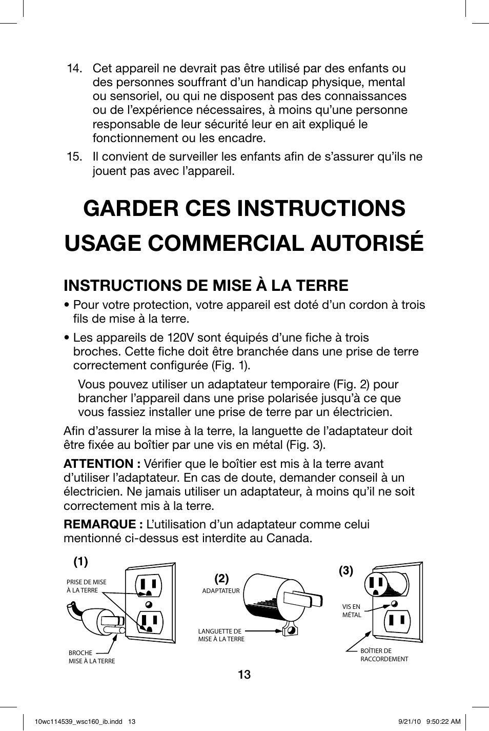 Garder ces instructions usage commercial autorisé, Instructions de mise à la terre | Waring WSC160 User Manual | Page 13 / 20