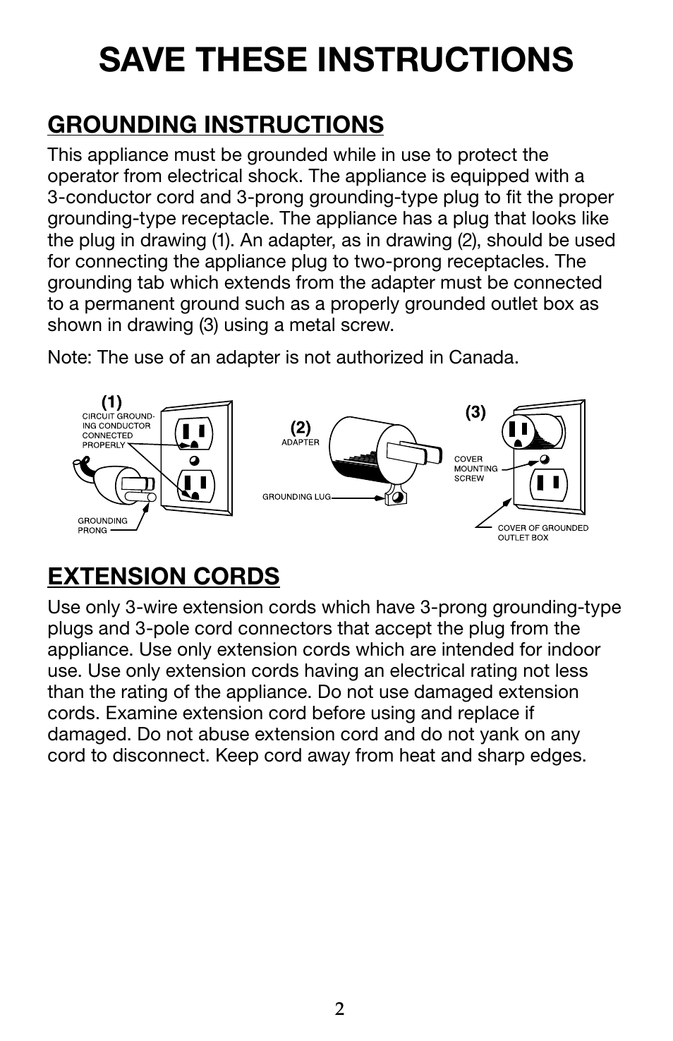 Save these instructions, Grounding instructions, Extension cords | Waring WSG60 User Manual | Page 3 / 22